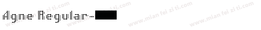 Agne Regular字体转换